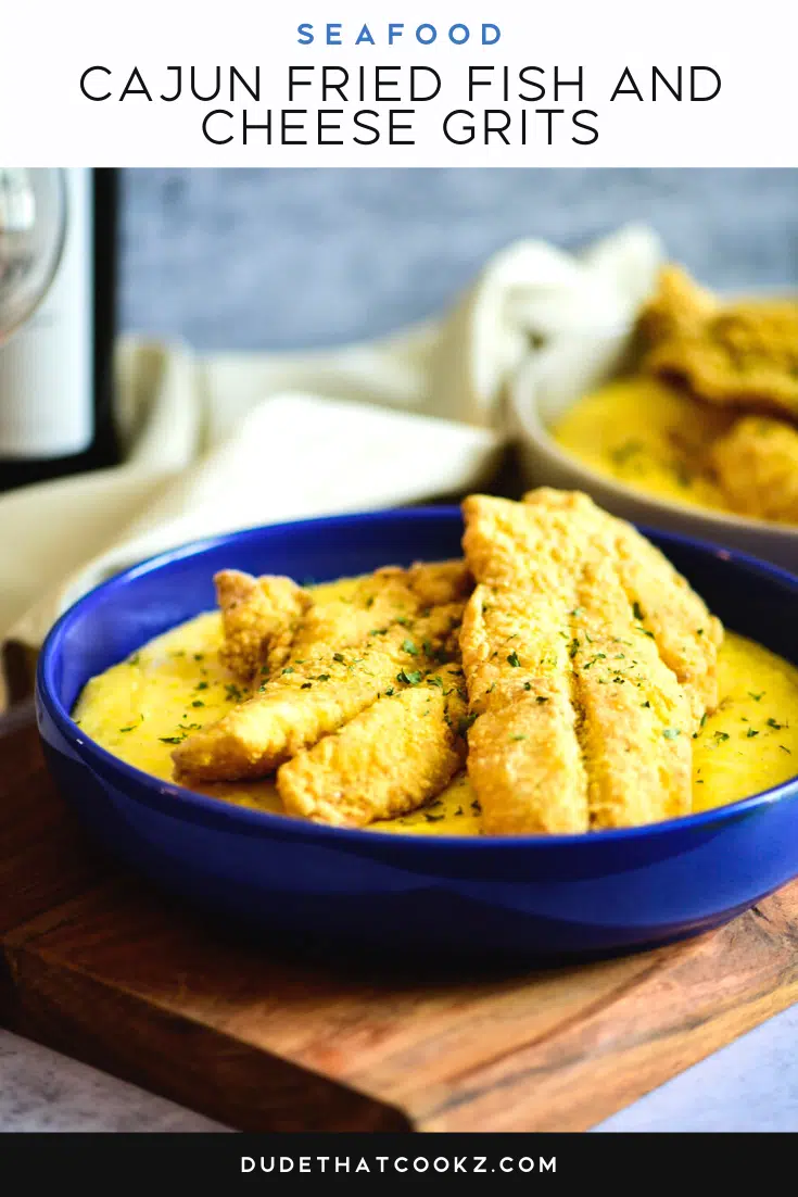 Cajun Fried Fish and Cheese Grits