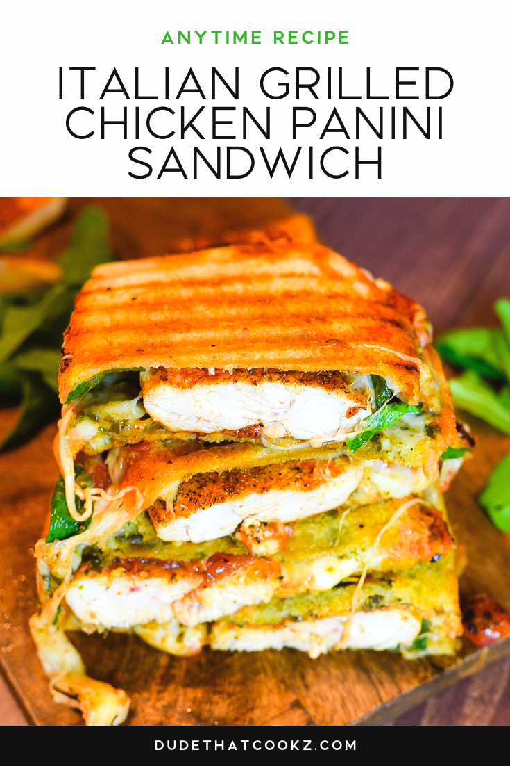 Italian Grilled Chicken Panini Sandwich | Dude That Cookz