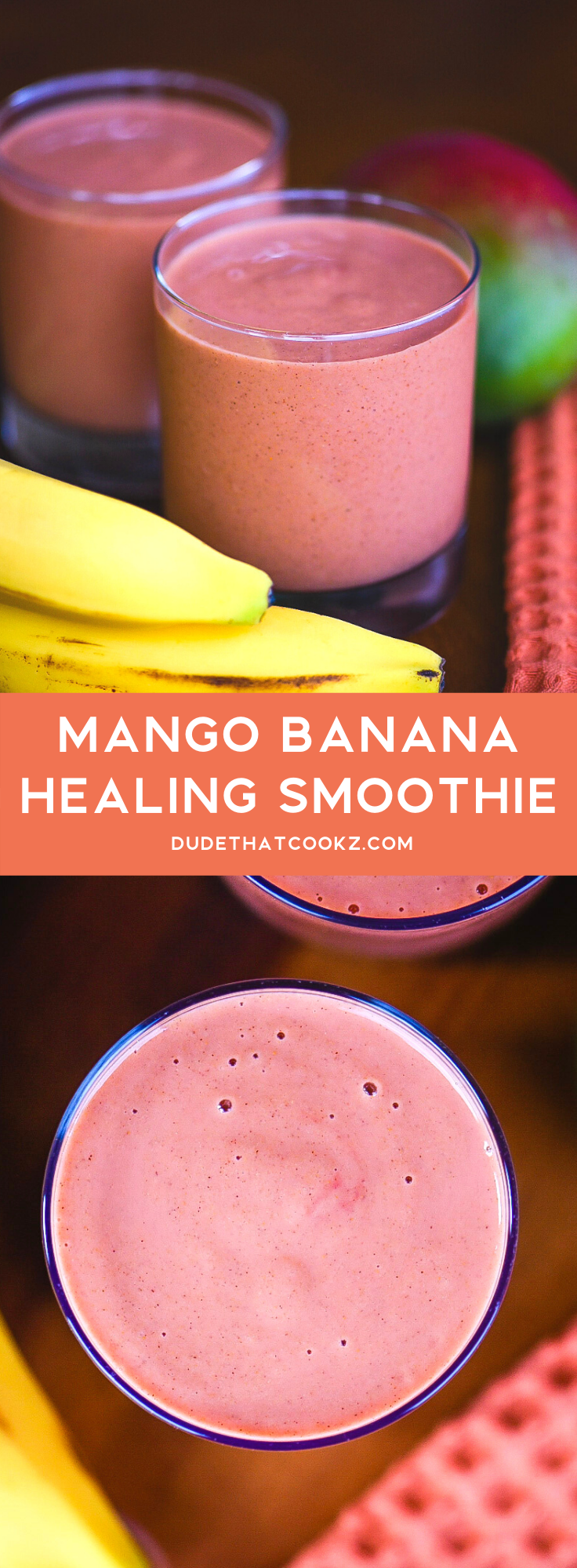 Mango Banana Healing Smoothie Dude That Cookz