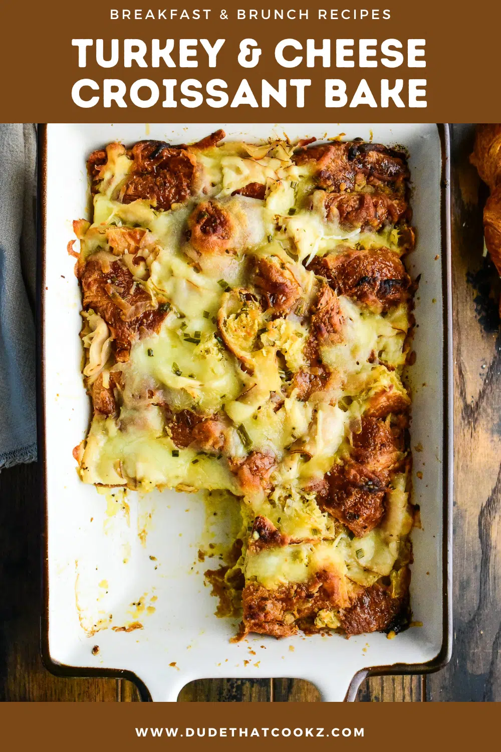 turkey & cheese croissant bake
